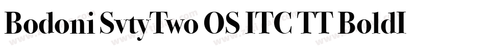 Bodoni SvtyTwo OS ITC TT BoldIt字体转换